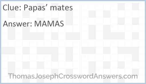 Papas’ mates Answer