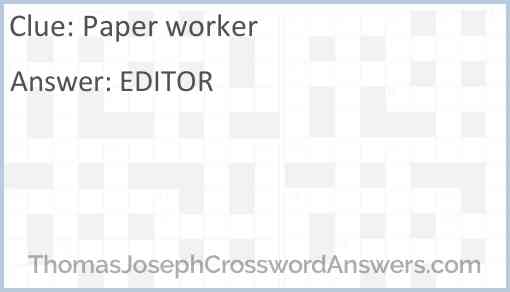 Paper worker Answer