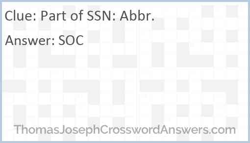 Part of SSN: Abbr. Answer
