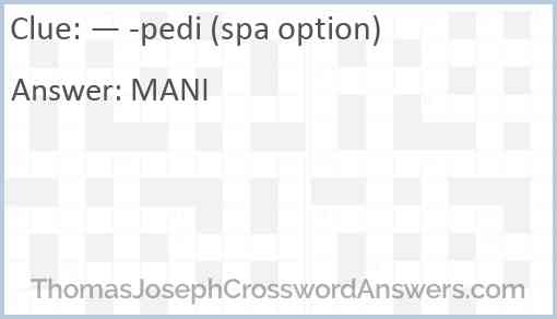 — -pedi (spa option) Answer