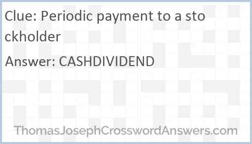 Periodic payment to a stockholder Answer