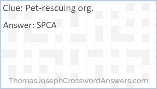 Pet-rescuing org. Answer