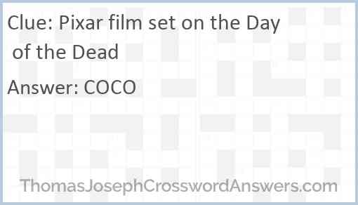 Pixar film set on the Day of the Dead Answer