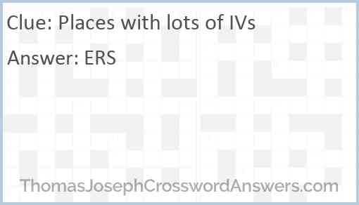 Places with lots of IVs Answer