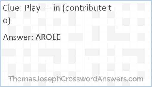 Play — in (contribute to) Answer