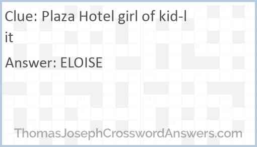 Plaza Hotel girl of kid-lit Answer