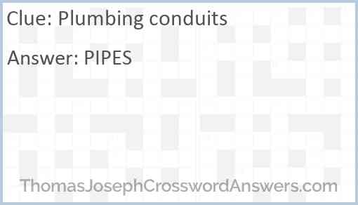 Plumbing conduits Answer
