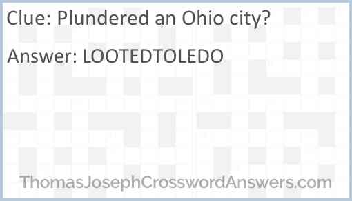 Plundered an Ohio city? Answer