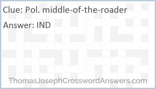 Pol. middle-of-the-roader Answer