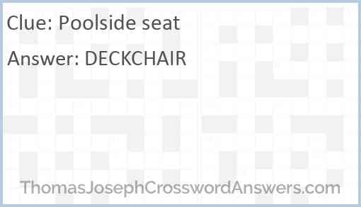 Poolside seat Answer