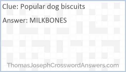 Popular dog biscuits Answer