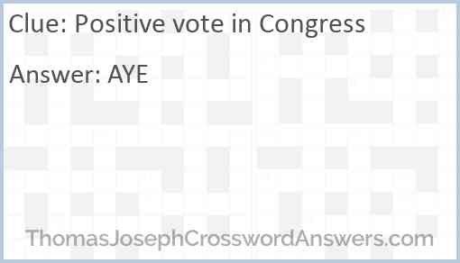 Positive vote in Congress Answer