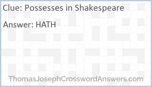 Possesses in Shakespeare Answer