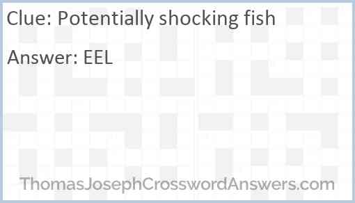Potentially shocking fish Answer