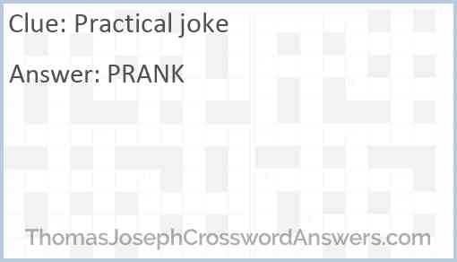 Practical joke Answer