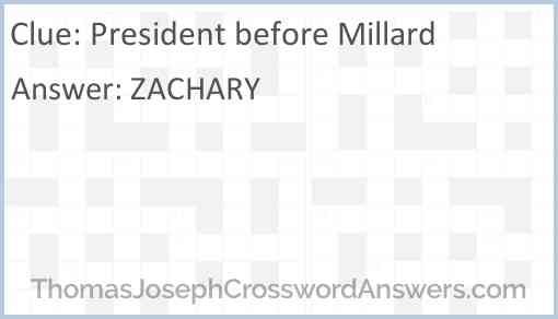 President before Millard Answer