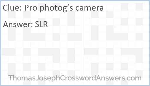 Pro photog’s camera Answer