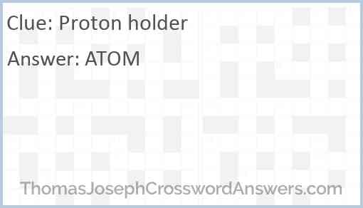 Proton holder Answer