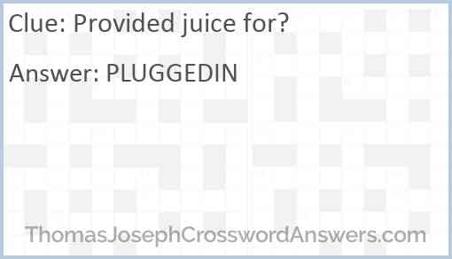 Provided juice for? Answer