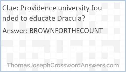 Providence university founded to educate Dracula? Answer