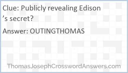 Publicly revealing Edison’s secret? Answer