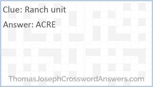 Ranch unit Answer