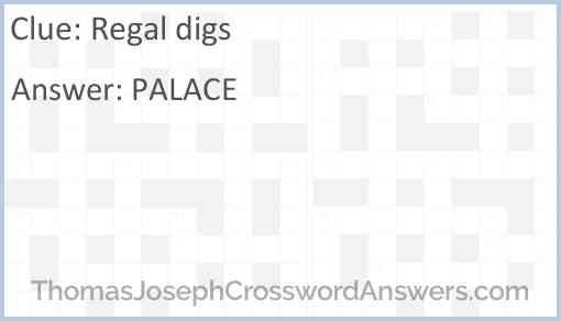 Regal digs Answer