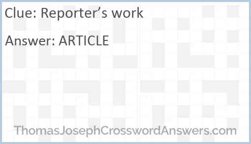 Reporter’s work Answer