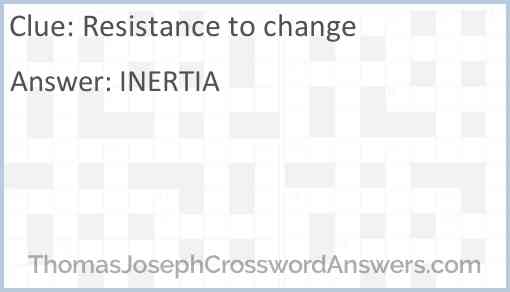 Resistance to change Answer