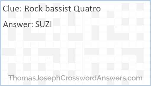 Rock bassist Quatro Answer