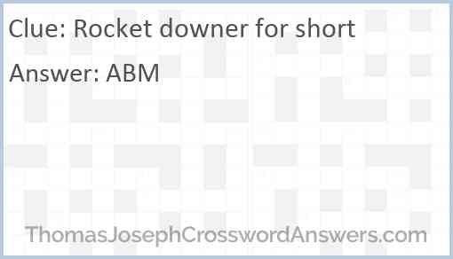 Rocket downer for short Answer