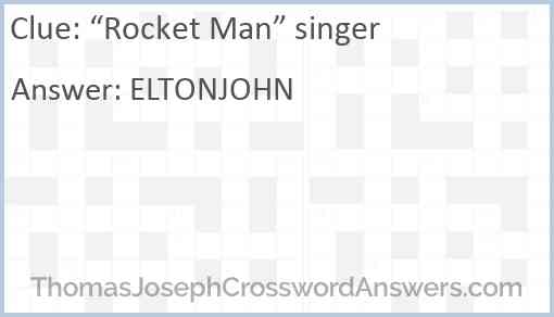 “Rocket Man” singer Answer