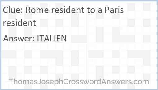Rome resident to a Paris resident Answer