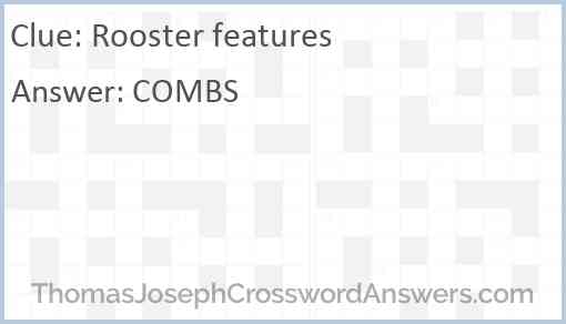 Rooster features Answer
