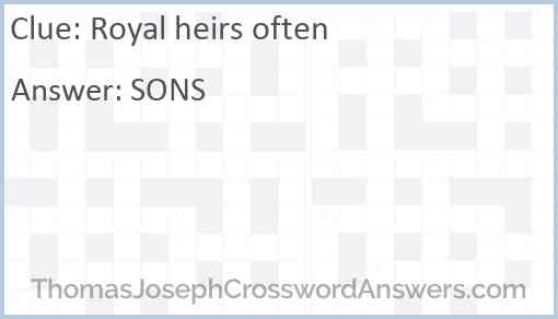 Royal heirs often Answer