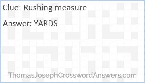 Rushing measure Answer