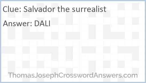 Salvador the surrealist Answer