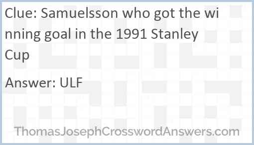 Samuelsson who got the winning goal in the 1991 Stanley Cup Answer