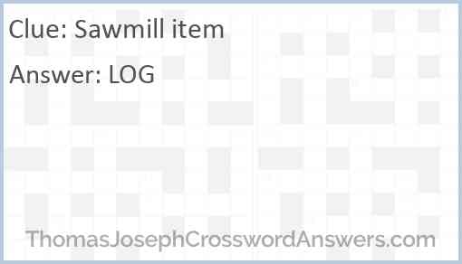 Sawmill item Answer