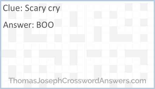 Scary cry Answer