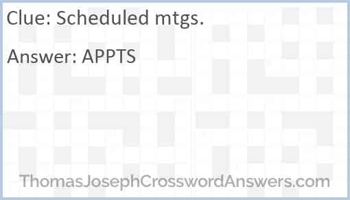 Scheduled mtgs. Answer