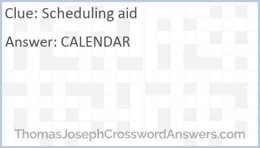Scheduling aid Answer
