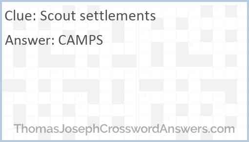 Scout settlements Answer