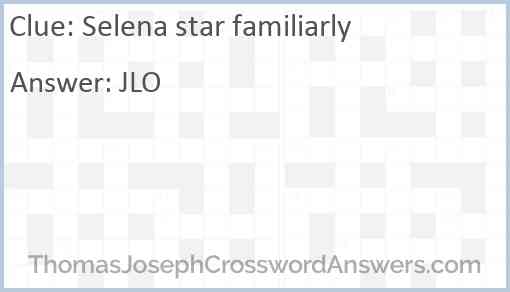 Selena star familiarly Answer