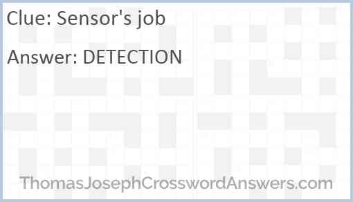 Sensor’s job Answer