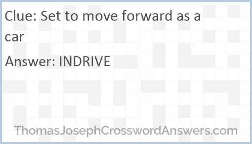 Set to move forward as a car Answer