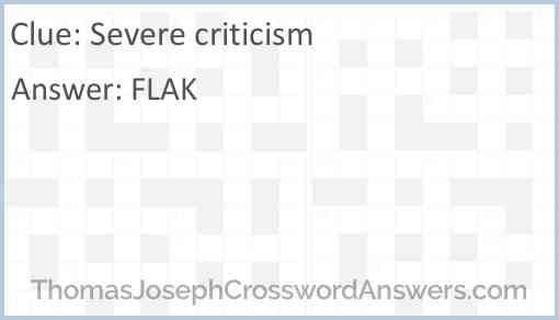 Severe criticism Answer