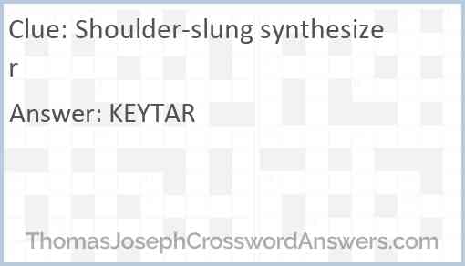 Shoulder-slung synthesizer Answer