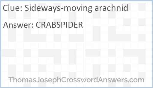 Sideways-moving arachnid Answer