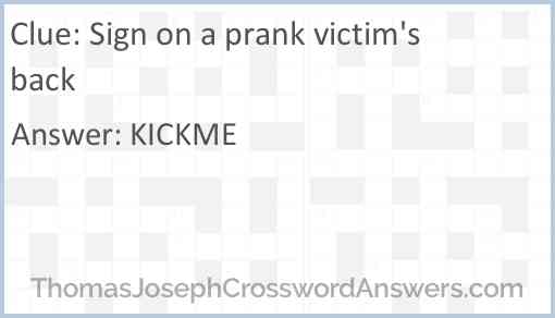 Sign on a prank victim's back Answer